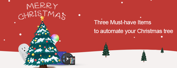 Newsletter eWeLink December 2020: 3 ways to automate your Christmas tree